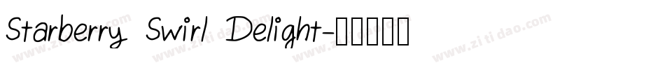 Starberry Swirl Delight字体转换